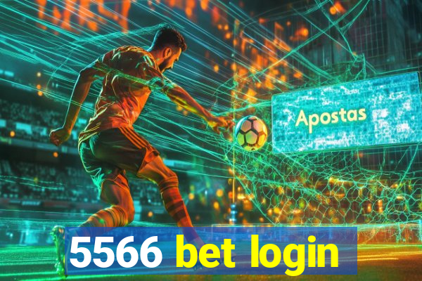 5566 bet login