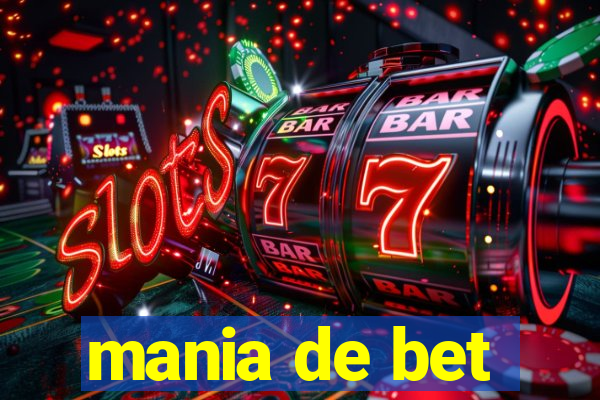 mania de bet