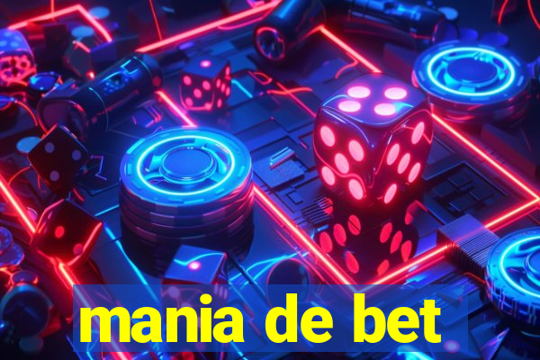 mania de bet