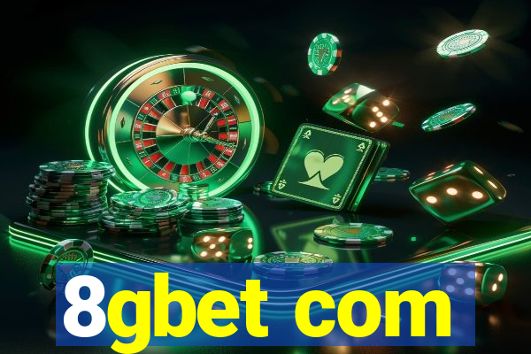 8gbet com