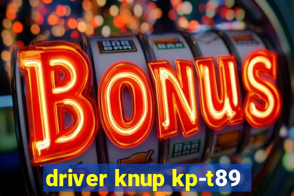 driver knup kp-t89