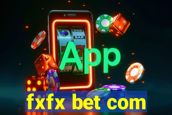 fxfx bet com