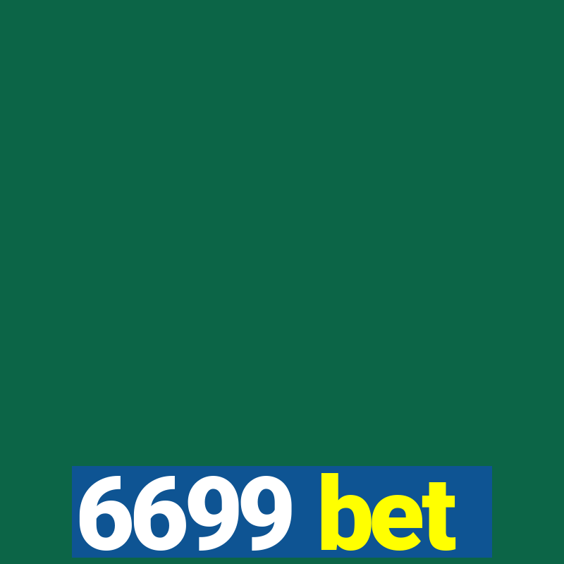 6699 bet