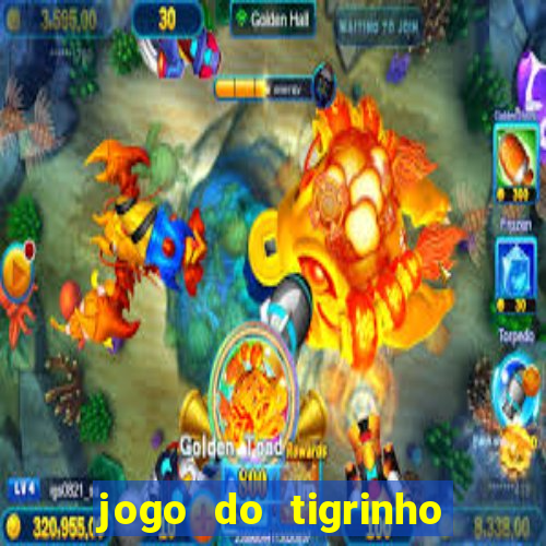 jogo do tigrinho pagando bem