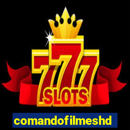 comandofilmeshd.site