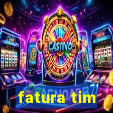 fatura tim