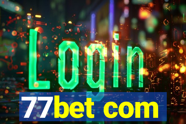 77bet com