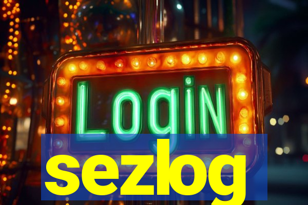 sezlog