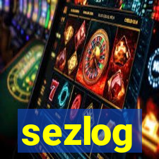 sezlog