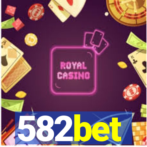 582bet