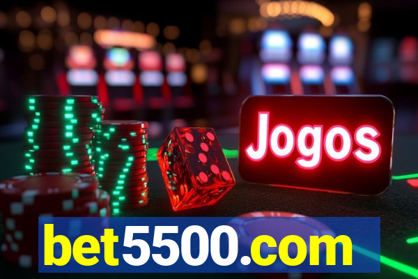 bet5500.com