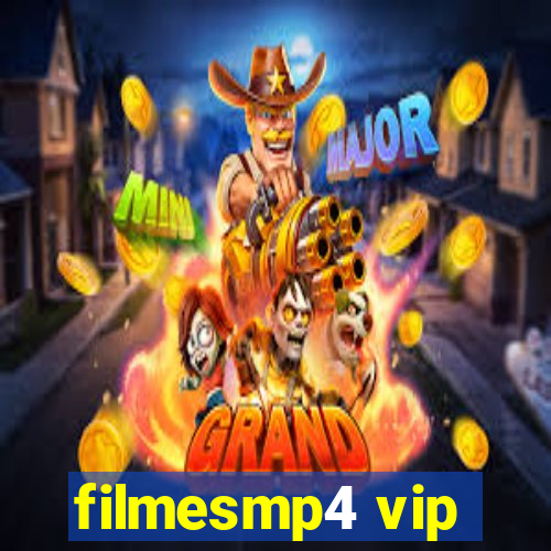 filmesmp4 vip