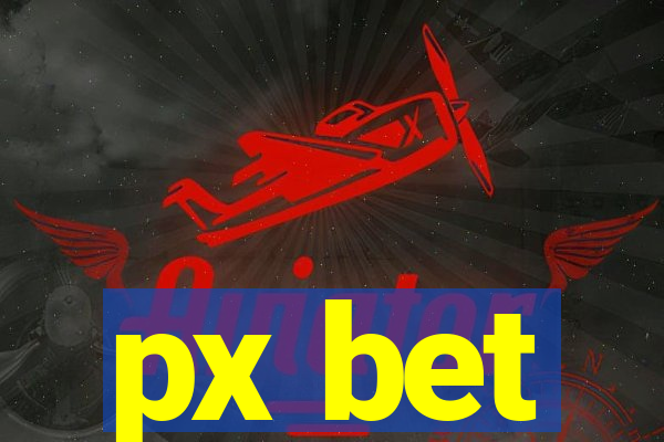 px bet