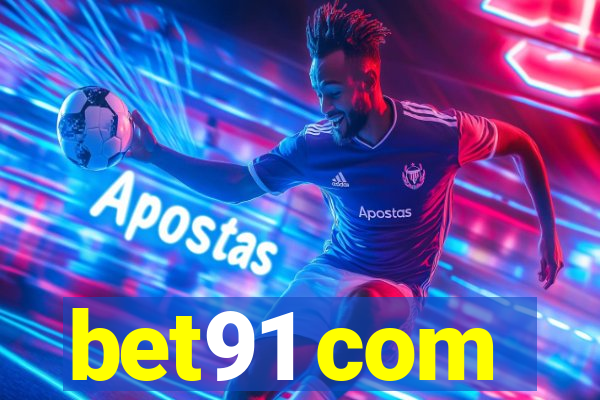 bet91 com