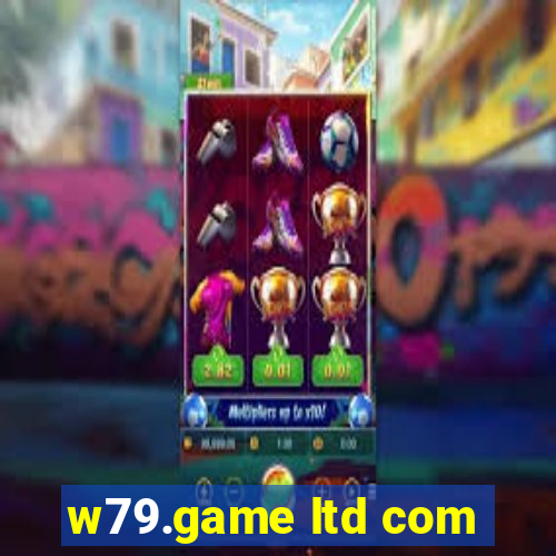 w79.game ltd com