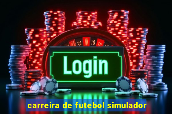 carreira de futebol simulador