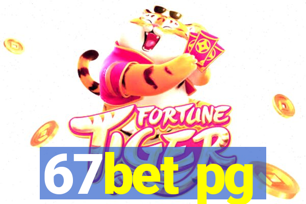 67bet pg