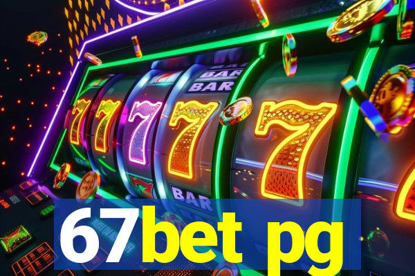 67bet pg