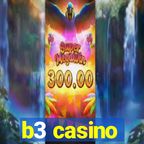 b3 casino