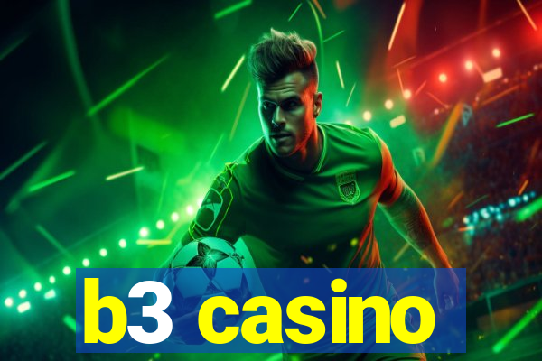 b3 casino