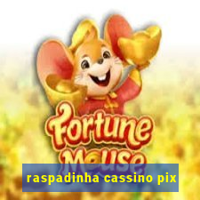 raspadinha cassino pix