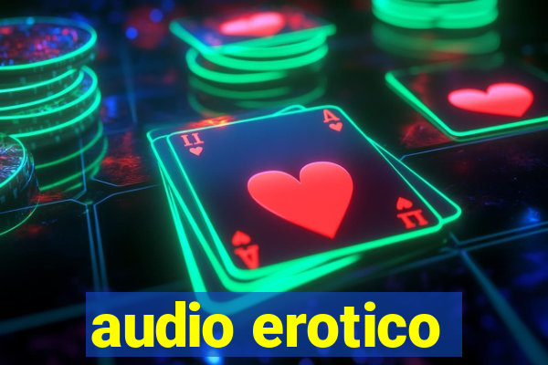 audio erotico