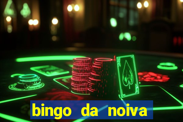 bingo da noiva para imprimir