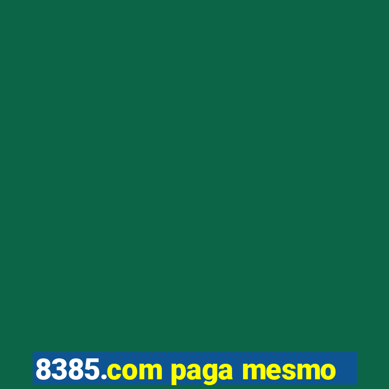 8385.com paga mesmo