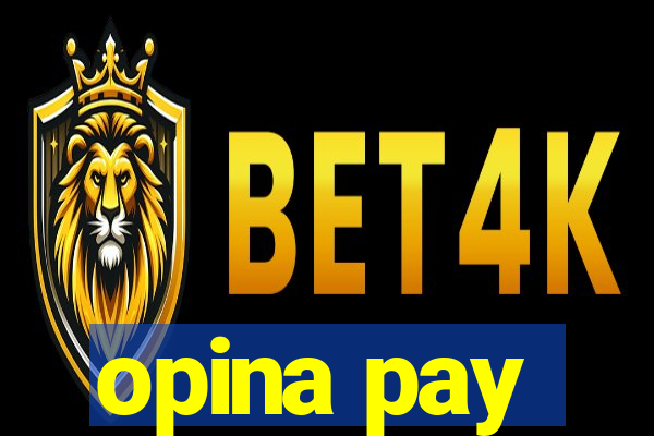 opina pay