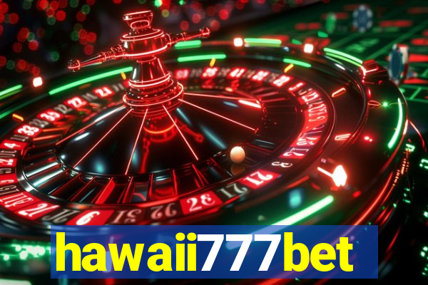 hawaii777bet