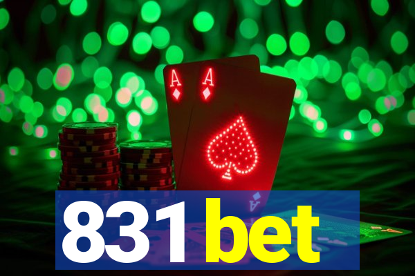 831 bet