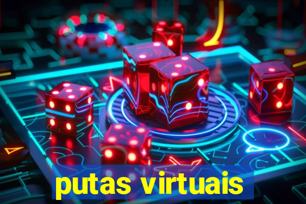 putas virtuais