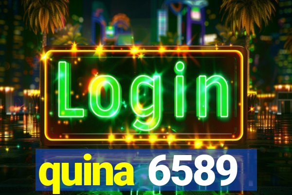 quina 6589