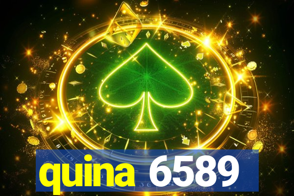 quina 6589