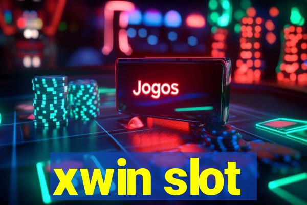 xwin slot