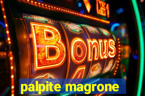 palpite magrone