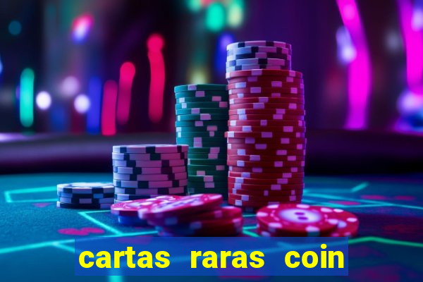 cartas raras coin master 2024