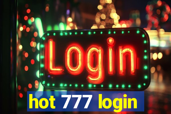 hot 777 login