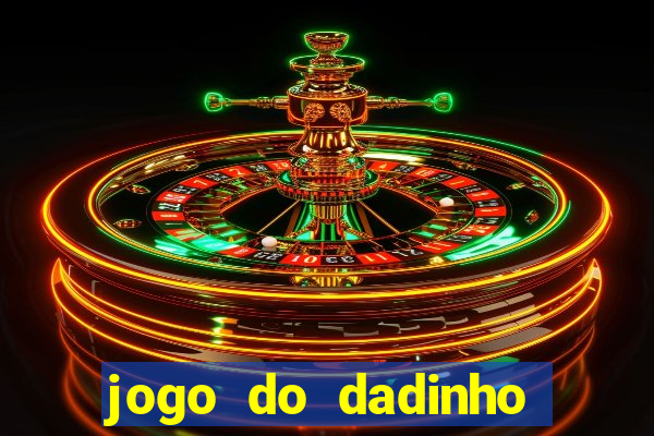 jogo do dadinho que ganha dinheiro