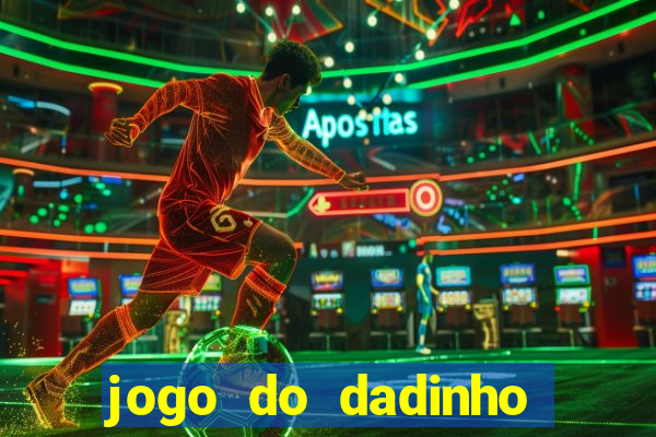 jogo do dadinho que ganha dinheiro