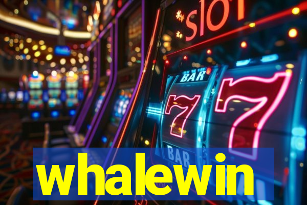 whalewin