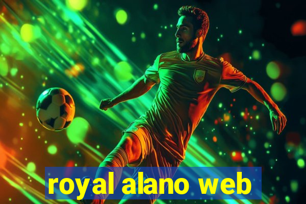 royal alano web