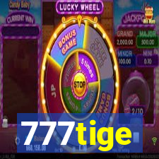 777tige