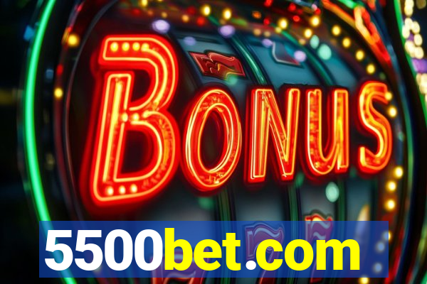 5500bet.com