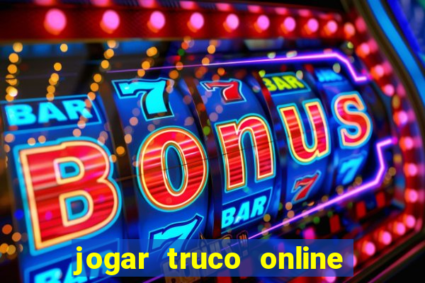 jogar truco online valendo dinheiro