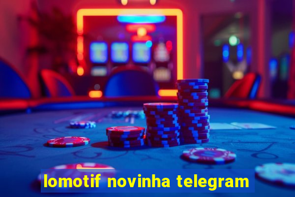 lomotif novinha telegram