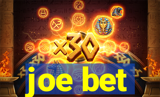 joe bet