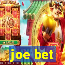 joe bet