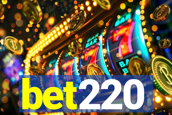 bet220