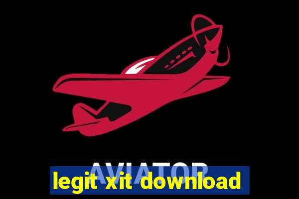 legit xit download